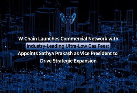 W Chain Launches Commercial Network with Industry Leading Ultra Low Gas Fees