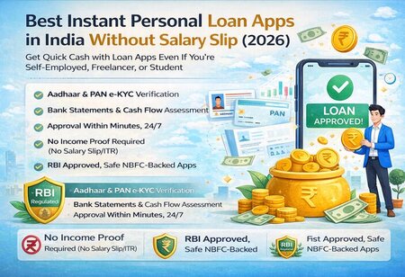 Best Instant Personal Loan Apps in India Without a Salary Slip (2026)