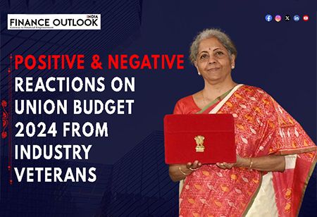 Reaction on Union Budget 2024 by the Industry Leaders in the Indian World of Business