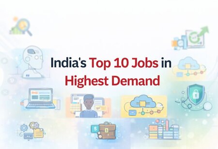 India Top 10 Jobs in Highest Demand